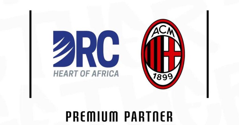 RDC – AC Milan : Un Partenariat de Prestige pour Promouvoir le Tourisme et Renforcer l’Image Internationale du Pays